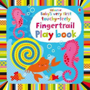 Baby's very first touchy-feely fingertrail play book