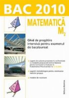 BAC 2010 Matematica Ghid pregatire