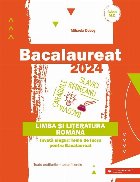 Bacalaureat 2024 : limba şi literatura română,învaţă singur! teme de lucru pentru bacalaureat,toate prof
