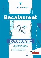 Bacalaureat. Economie. Ghid complet de pregatire a examenului de bacalaureat