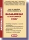 Bacalaureat la Matematica 2007. Enunturi si Modele de rezolvari. Materiale suport