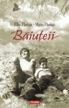 Baiuteii (editie hardcover)