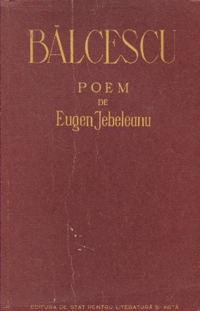 Balcescu - Poem de Eugen Jebeleanu