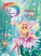 BARBIE FAIRYTOPIA - MAGIA FLORILOR
