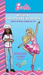 Barbie : Micuţa creatoare de modă,Ţinute pentru joburi de vis