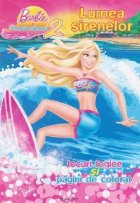 Barbie in Povestea sirenei 2. Lumea sirenelor - Jocuri logice si pagini de colorat