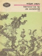 Barocul tip existenta Volumul lea