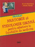 Barrons Anatomie si fiziologie umana pentru admitere la facultatile de medicina