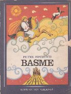 Basme Petre Ispirescu (Editie 1972)