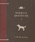 Basmele romanilor volumul
