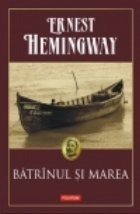 Batrinul si marea Batrinul si marea