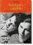 Bauhausmadels. A Tribute to Pioneering Women Artists