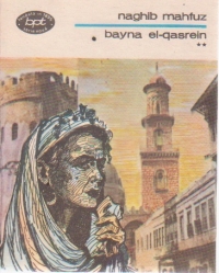 Bayna El-Qasrein, Volumele I si II