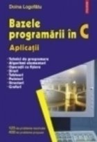 Bazele programarii in C. Aplicatii