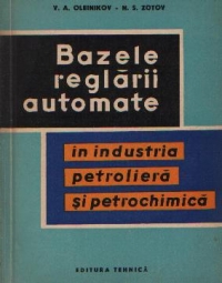 Bazele reglarii automate in industria petroliera si petrochimica (traducere din limba rusa)