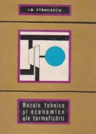 Bazele tehnice si economice ale termoficarii, Editia a II-a revazuta si adaugita