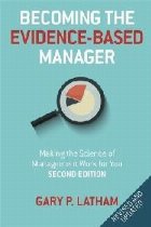 Becoming the Evidence Based Manager