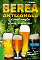 Berea artizanala. Ghidul complet al berarului amator