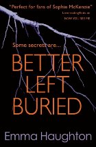 Better Left Buried