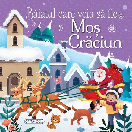 Băiatul care voia să fie Moş Crăciun