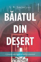 Băiatul din deşert poveste adevărată