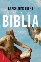 Biblia : o biografie