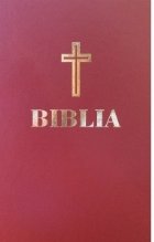 Biblia. Editie omagiala 100 de ani de la Marea Unire, grena, hartie crem