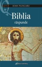 Biblia raspunde