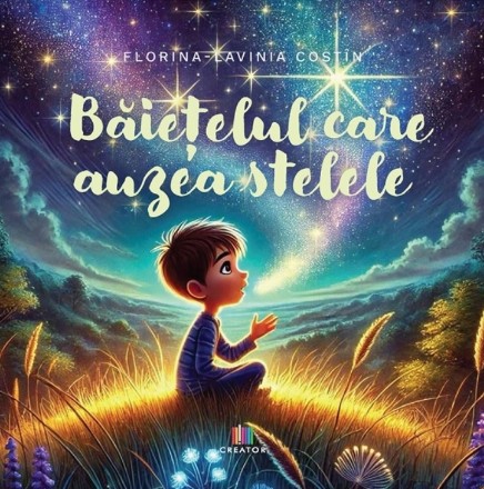 Băieţelul care auzea stelele
