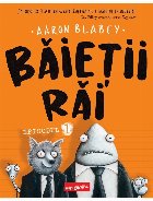 Băieţii răi - Episodul 1 (Set of:Băieţii răiEpisodul 1)