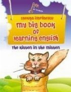 My big book of learning english. The kitten in the mitten