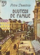 Bijiterii de familie - Roman