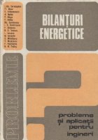 Bilanturi energetice Probleme aplicatii pentru