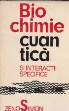 Biochimie cuantica si interactii specifice