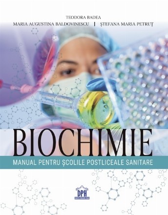 Biochimie : manual pentru şcolile postliceale sanitare