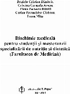 Biochimie medicală pentru studenţii şi
