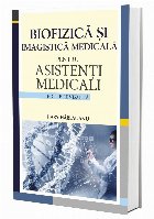 Biofizică și imagistică medicală pentru asistenți medicali