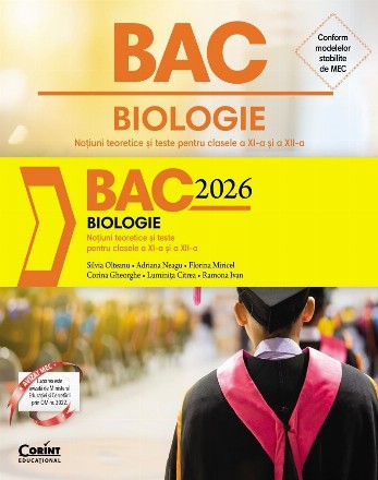 Biologie : BAC 2026,noţiuni teoretice şi teste pentru clasele a XI-a şi a XII-a