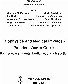 Biophysics and medical physics practical
