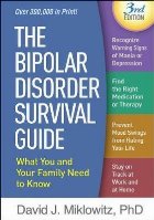 Bipolar Disorder Survival Guide, Third Edition