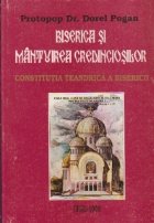 Biserica si mantuirea credinciosilor - Constitutia teandrica a Bisericii