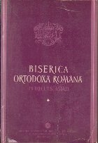 Biserica Ortodoxa Romana Trecut Astazi