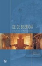 De ce Biserica - a treia parte a Parcursului