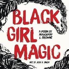 Black Girl Magic