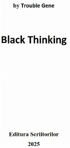 Black thinking