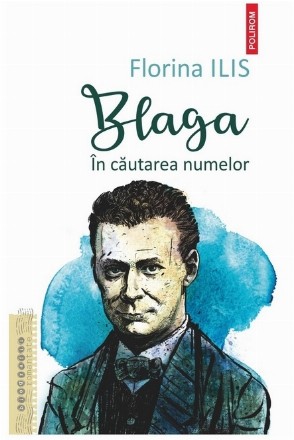 Blaga : în căutarea numelor