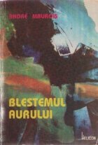 Blestemul aurului Blestemul aurului