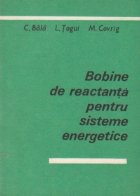 Bobine reactanta pentru sisteme energetice
