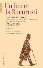 Un boem la Bucureşti : reportaje dintr-o lume în tranziţie de Bernhard Stolz,cu scrisori inedite de la Dora
