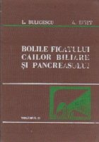 Bolile ficatului, cailor biliare si pancreasului, Volumul al II - lea